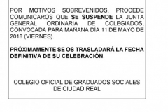 SUSPENSIÓN DE LA JUNTA GENERAL ORDINARIA DE COLEGIADOS CONVOCADA PARA EL 11 DE MAYO DE 2018